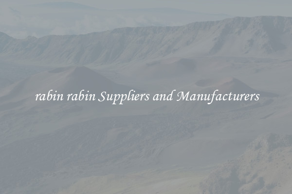 rabin rabin Suppliers and Manufacturers
