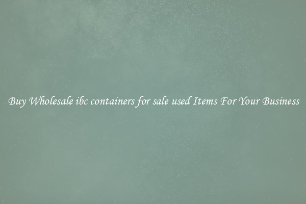 Buy Wholesale ibc containers for sale used Items For Your Business