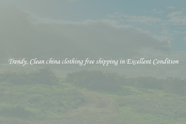 Trendy, Clean china clothing free shipping in Excellent Condition