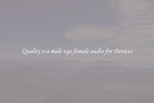 Quality rca male vga female audio for Devices